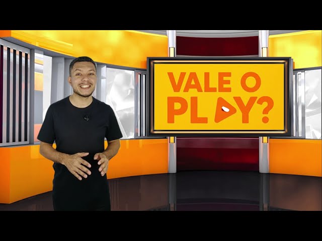 Vale o Play? #3